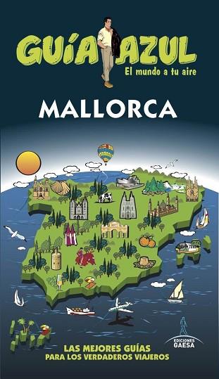 MALLORCA | 9788416766710 | YUSTE, ENRIQUE/PEREZ, MANUEL/GONZÁLEZ, IGNACIO/GARCÍA, JESÚS | Llibres Parcir | Llibreria Parcir | Llibreria online de Manresa | Comprar llibres en català i castellà online