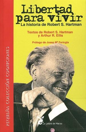 LIBERTAD PARA VIVIR | 9788492470365 | HARTMAN - ELLIS, ROBERT-ARTHUR | Llibres Parcir | Llibreria Parcir | Llibreria online de Manresa | Comprar llibres en català i castellà online