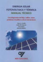 ENERGÍA SOLAR FOTOVOLTAICA Y TÉRMICA. MANUAL TÉCNICO. | 9788412095487 | MADRID VICENTE, ANTONIO | Llibres Parcir | Llibreria Parcir | Llibreria online de Manresa | Comprar llibres en català i castellà online