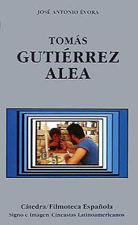 TOMAS GUTIERREZ ALEA | 9788437614335 | Llibres Parcir | Llibreria Parcir | Llibreria online de Manresa | Comprar llibres en català i castellà online