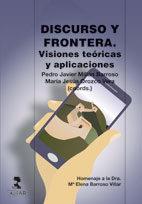 DISCURSO Y FRONTERA. VISIONES TEÓRICAS Y APLICACIONES. | 9788478986132 | Llibres Parcir | Llibreria Parcir | Llibreria online de Manresa | Comprar llibres en català i castellà online