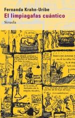 EL LIMPIAGAFAS CUANTICO | 9788498414110 | KRAHN URIBE FERNANDA | Llibres Parcir | Llibreria Parcir | Llibreria online de Manresa | Comprar llibres en català i castellà online