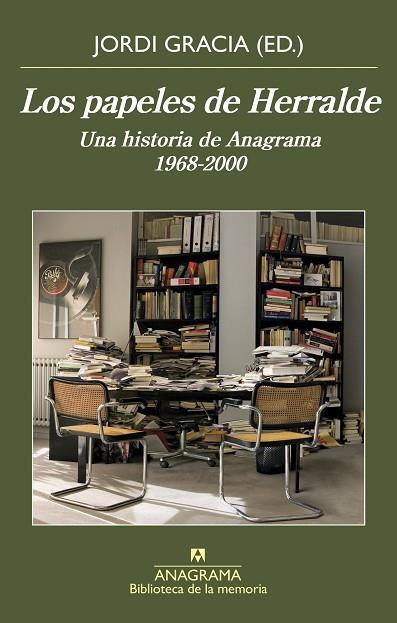 LOS PAPELES DE HERRALDE | 9788433908162 | GRACIA, JORDI | Llibres Parcir | Llibreria Parcir | Llibreria online de Manresa | Comprar llibres en català i castellà online