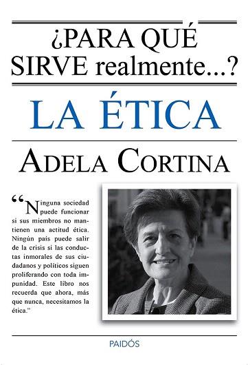 ¿PARA QUÉ SIRVE REALMENTE LA ÉTICA? | 9788449328770 | ADELA CORTINA ORTS | Llibres Parcir | Llibreria Parcir | Llibreria online de Manresa | Comprar llibres en català i castellà online