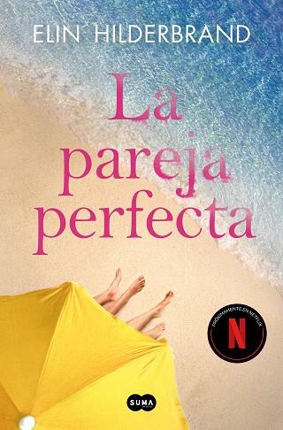 LA PAREJA PERFECTA | 9788419835611 | HILDERBRAND, ELIN | Llibres Parcir | Llibreria Parcir | Llibreria online de Manresa | Comprar llibres en català i castellà online