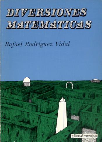 DIVERSIONES MATEMATICAS | 9788429151343 | RODRIGUEZ VIDAL | Llibres Parcir | Llibreria Parcir | Llibreria online de Manresa | Comprar llibres en català i castellà online