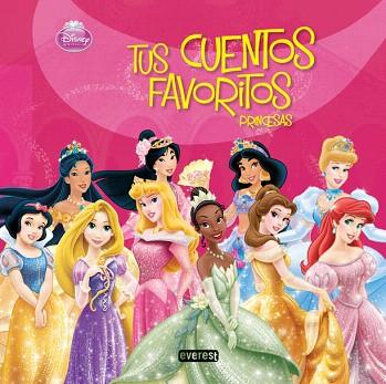 TUS CUENTOS FAVORITOS DE PRINCESAS | 9788444148403 | WALT DISNEY COMPANY | Llibres Parcir | Librería Parcir | Librería online de Manresa | Comprar libros en catalán y castellano online