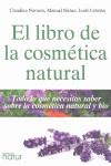 EL LIBRO DE LA COSMÉTICA NATURAL | 9788493813826 | AA.VV | Llibres Parcir | Llibreria Parcir | Llibreria online de Manresa | Comprar llibres en català i castellà online