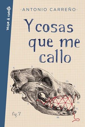 Y COSAS QUE ME CALLO | 9788403519329 | CARREÑO, ANTONIO | Llibres Parcir | Llibreria Parcir | Llibreria online de Manresa | Comprar llibres en català i castellà online