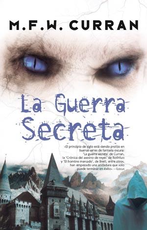 LA GUERRA SECRETA | 9788498006209 | CURRAN MFW | Llibres Parcir | Llibreria Parcir | Llibreria online de Manresa | Comprar llibres en català i castellà online