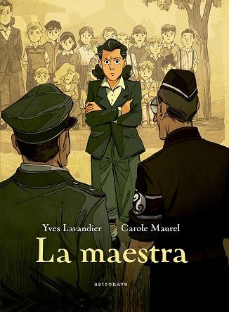 LA MAESTRA | 9788467961850 | LAVANDIER YVES Y MAUREL CAROLE | Llibres Parcir | Llibreria Parcir | Llibreria online de Manresa | Comprar llibres en català i castellà online