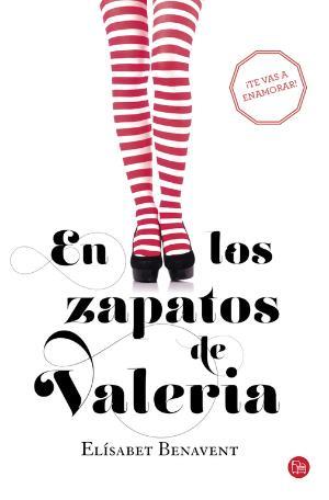 EN LOS ZAPATOS DE VALERIA (BOLSILLO) | 9788466328104 | BENAVENT,ELISABET | Llibres Parcir | Llibreria Parcir | Llibreria online de Manresa | Comprar llibres en català i castellà online