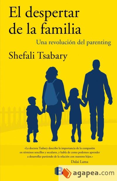 EL DESPERTAR DE LA FAMILIA | 9788466660518 | TSABARY, SHEFALI | Llibres Parcir | Llibreria Parcir | Llibreria online de Manresa | Comprar llibres en català i castellà online