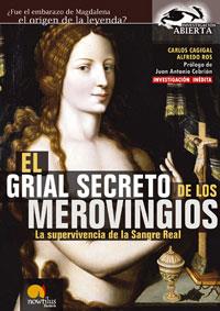 EL GRIAL SECRETO DE LOS MEROVINGIOS | 9788497632072 | CAGIGAL CARLOS | Llibres Parcir | Llibreria Parcir | Llibreria online de Manresa | Comprar llibres en català i castellà online