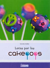 Locos por los Cakepops | 9788475568072 | Müller, Sandra | Llibres Parcir | Llibreria Parcir | Llibreria online de Manresa | Comprar llibres en català i castellà online