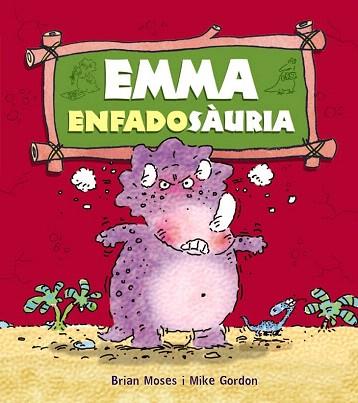 EMMA ENFADOSÀURIA | 9788448931278 | MOSES, BRIAN | Llibres Parcir | Llibreria Parcir | Llibreria online de Manresa | Comprar llibres en català i castellà online