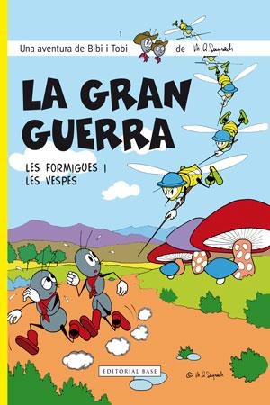 La gran guerra. Les formigues i les vespes | 9788415267584 | Sayrach, Miquel Àngel | Llibres Parcir | Llibreria Parcir | Llibreria online de Manresa | Comprar llibres en català i castellà online