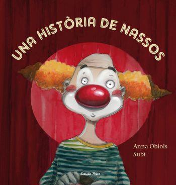 UNA HISTORIA DE NASSOS | 9788499320991 | ANNA OBIOLS SUBI | Llibres Parcir | Llibreria Parcir | Llibreria online de Manresa | Comprar llibres en català i castellà online