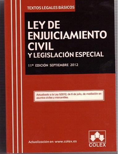 LEY DE ENJUICIAMIENTO CIVIL Y LEGISLACION ESPECIAL. Texto Legal Básico. 11ª Edic | 9788483423523 | AA.VV. | Llibres Parcir | Llibreria Parcir | Llibreria online de Manresa | Comprar llibres en català i castellà online