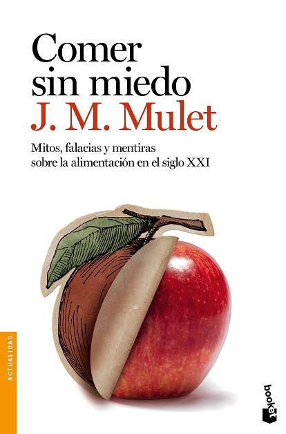 COMER SIN MIEDO | 9788423348862 | MULET, J.M. | Llibres Parcir | Llibreria Parcir | Llibreria online de Manresa | Comprar llibres en català i castellà online