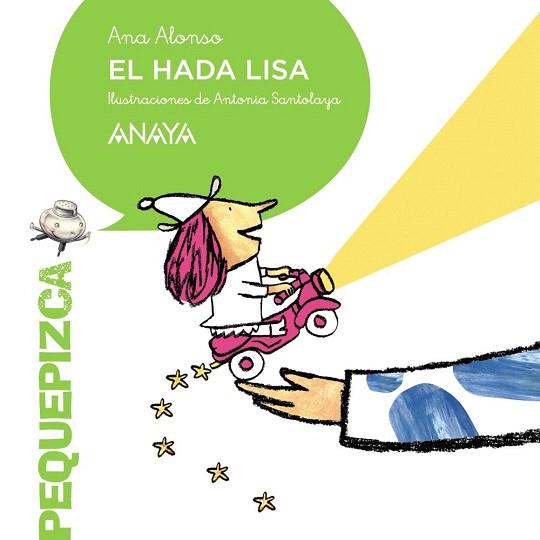 PEQUEPIZCA : EL HADA LISA (MAYUSCULA/MANUSCRITA) | 9788467861112 | ALONSO, ANA | Llibres Parcir | Llibreria Parcir | Llibreria online de Manresa | Comprar llibres en català i castellà online