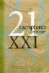 21 ESCRIPTORES PER AL SEGLE 21 | 9788484376644 | Llibres Parcir | Librería Parcir | Librería online de Manresa | Comprar libros en catalán y castellano online