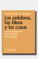 PALABRAS IDEAS COSAS | 9788434487420 | Manuel GARCIA-CARPINTERO | Llibres Parcir | Llibreria Parcir | Llibreria online de Manresa | Comprar llibres en català i castellà online