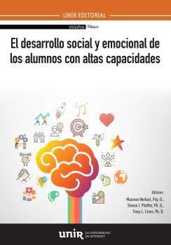 EL DESARROLLO SOCIAL Y EMOCIONAL DE LOS ALUMNOS CON ALTAS CAPACIDADES | 9788417450670 | NEINART, MAUREEN | Llibres Parcir | Llibreria Parcir | Llibreria online de Manresa | Comprar llibres en català i castellà online