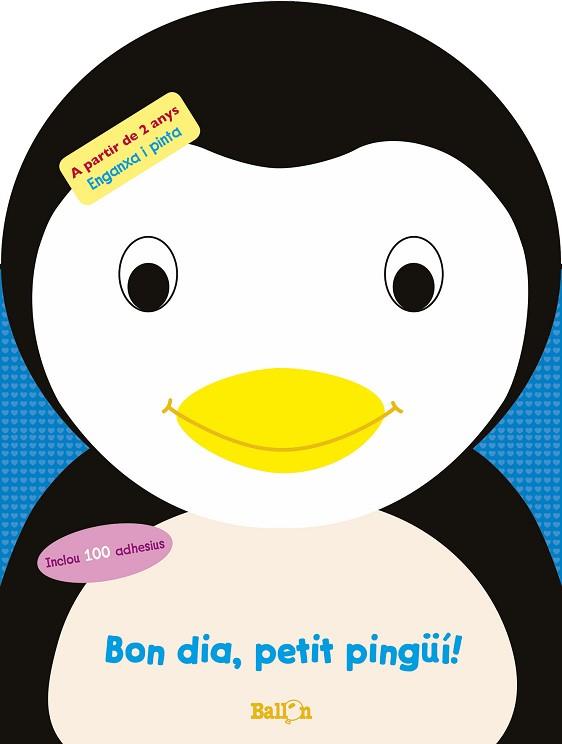 BON DIA, PETIT PINGÜÍ! | 9789403201559 | BALLON/BALLON | Llibres Parcir | Llibreria Parcir | Llibreria online de Manresa | Comprar llibres en català i castellà online