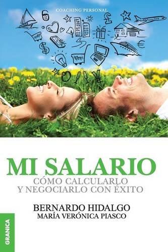 MI SALARIO | 9789506418304 | BERNARDO HIDALGO/  MARÍA VERÓNICA PIASCO | Llibres Parcir | Llibreria Parcir | Llibreria online de Manresa | Comprar llibres en català i castellà online