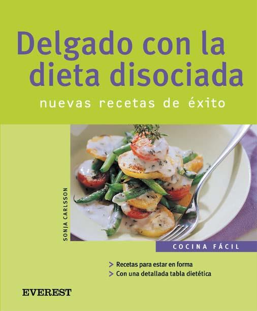 DELGADO CON LA DIETA DISOCIADA | 9788424117184 | CARLSSON | Llibres Parcir | Llibreria Parcir | Llibreria online de Manresa | Comprar llibres en català i castellà online