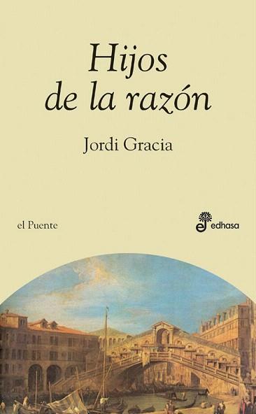 HIJOS DE LA RAZON | 9788435066013 | GRACIA | Llibres Parcir | Llibreria Parcir | Llibreria online de Manresa | Comprar llibres en català i castellà online