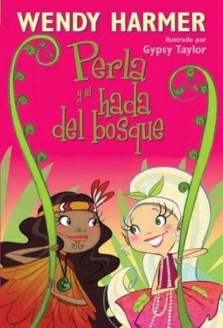 PERLA Y EL HADA DEL BOSQUE (6 ANYS) | 9788448832834 | TAYLOR,GYPSY/HARMER,WENDY | Llibres Parcir | Llibreria Parcir | Llibreria online de Manresa | Comprar llibres en català i castellà online