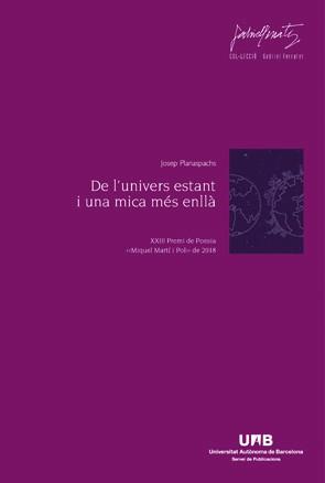 DE L'UNIVERS ESTANT I UNA MICA MÉS ENLLÀ | 9788449079665 | PLANASPACHS, JOSEP | Llibres Parcir | Llibreria Parcir | Llibreria online de Manresa | Comprar llibres en català i castellà online