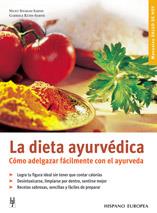 LA DIETA AYURVEDICA como adelgazar facilmente ayurveda | 9788425515859 | SITARAM SABNIS NICKY I KUHN SABNIS GABRIELE | Llibres Parcir | Librería Parcir | Librería online de Manresa | Comprar libros en catalán y castellano online