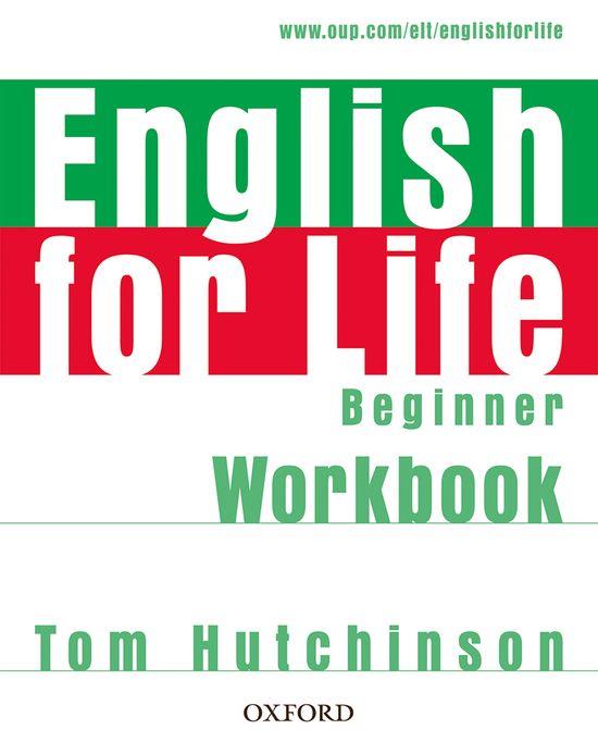 ENGLISH FOR LIFE BEGINNER WB | 9780194307536 | VARIOS AUTORES | Llibres Parcir | Llibreria Parcir | Llibreria online de Manresa | Comprar llibres en català i castellà online