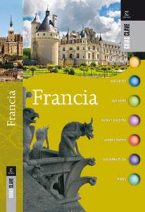 GUIAS CLAVE FRANCIA | 9788467032192 | Llibres Parcir | Llibreria Parcir | Llibreria online de Manresa | Comprar llibres en català i castellà online