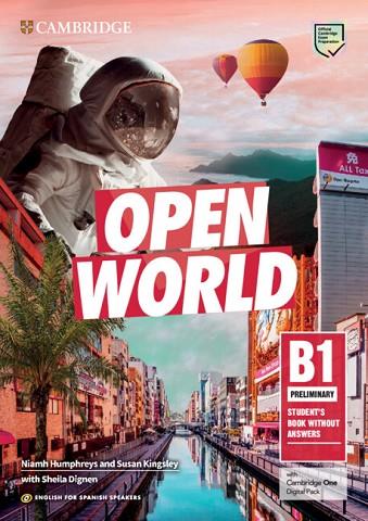 OPEN WORLD PRELIMINARY ENGLISH FOR SPANISH SPEAKERS STUDENT'S BOOK WITHOUT ANSWE | 9788413223988 | HUMPHREYS, NIAMH / KINGSLEY, SUSAN / DIGNEN, SHEILA | Llibres Parcir | Llibreria Parcir | Llibreria online de Manresa | Comprar llibres en català i castellà online