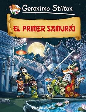 El primer samurái | 9788408009771 | Geronimo Stilton | Llibres Parcir | Llibreria Parcir | Llibreria online de Manresa | Comprar llibres en català i castellà online