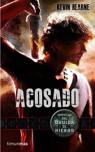 ACOSADO | 9788448038717 | KEVIN HEARNE | Llibres Parcir | Llibreria Parcir | Llibreria online de Manresa | Comprar llibres en català i castellà online