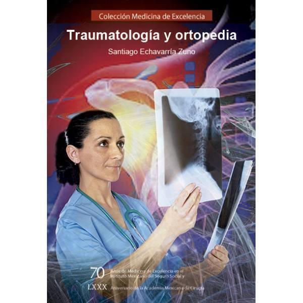 TRAUMATOLOGÍA Y ORTOPEDIA | PODI72946 | ECHEVARRÍA ZUNO  SANTIAGO | Llibres Parcir | Llibreria Parcir | Llibreria online de Manresa | Comprar llibres en català i castellà online