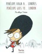 PENELOPE VIAJA A LONDRES / PENELOPE GOES TO LONDON | 9788470914348 | TORRES,PENELOPE | Llibres Parcir | Llibreria Parcir | Llibreria online de Manresa | Comprar llibres en català i castellà online