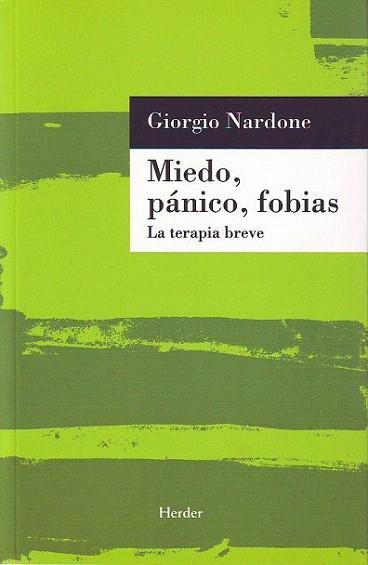 MIEDO PANICO FOBIAS | 9788425420078 | NARDONE | Llibres Parcir | Librería Parcir | Librería online de Manresa | Comprar libros en catalán y castellano online