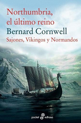 NORTHUMBRIA EL ULTIMO REINO sajones vikingos y normandos | 9788435018500 | BERNARD CORNWELL | Llibres Parcir | Librería Parcir | Librería online de Manresa | Comprar libros en catalán y castellano online