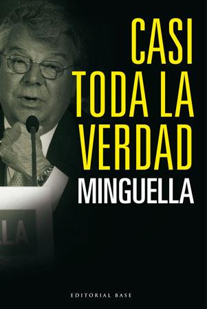 CASI TODA LA VERDAD | 9788492437078 | MINGUELLA | Llibres Parcir | Llibreria Parcir | Llibreria online de Manresa | Comprar llibres en català i castellà online