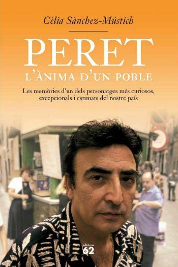 PERET L ANIMA D UN POBLE | 9788429755985 | SANCHEZ MUSTICH | Llibres Parcir | Llibreria Parcir | Llibreria online de Manresa | Comprar llibres en català i castellà online