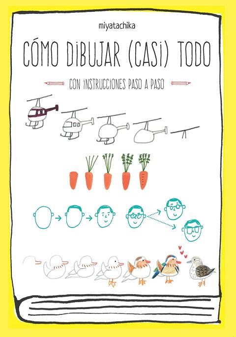 CÓMO DIBUJAR (CASI) TODO | 9789505330348 | MIYATA, CHIKA | Llibres Parcir | Llibreria Parcir | Llibreria online de Manresa | Comprar llibres en català i castellà online