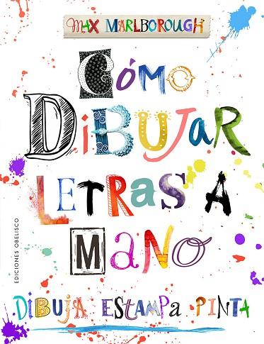 CÓMO DIBUJAR LETRAS A MANO | 9788491118732 | MARLBOROUGH, MAX | Llibres Parcir | Llibreria Parcir | Llibreria online de Manresa | Comprar llibres en català i castellà online