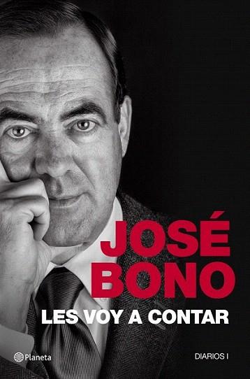 Les voy a contar | 9788408009580 | José Bono Martínez | Llibres Parcir | Llibreria Parcir | Llibreria online de Manresa | Comprar llibres en català i castellà online