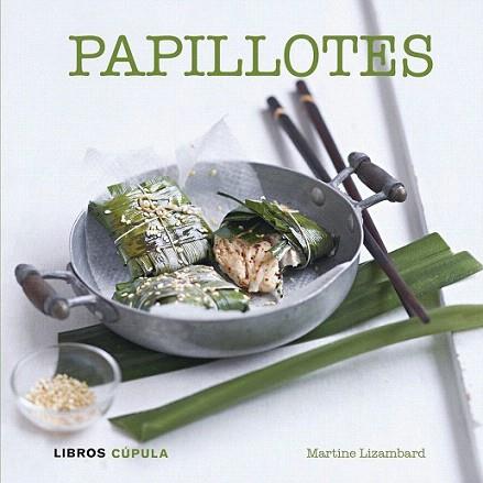 Papillotes | 9788448007102 | Martine Lizambard | Llibres Parcir | Llibreria Parcir | Llibreria online de Manresa | Comprar llibres en català i castellà online